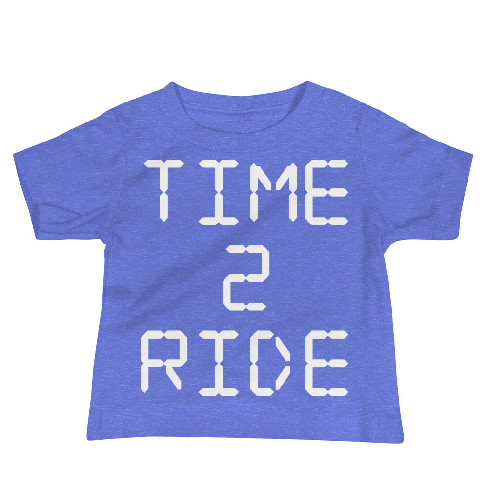 Time 2 Ride [Baby Tee]