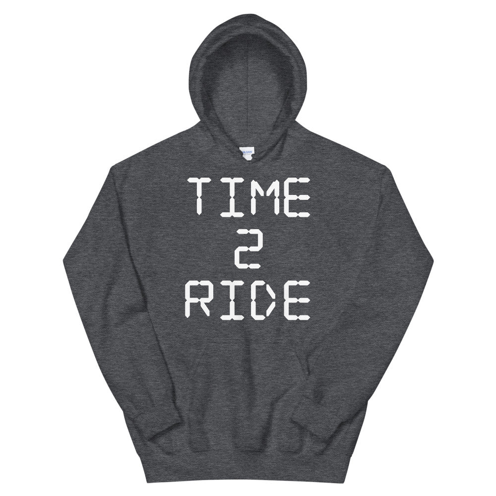 Time 2 Ride [Hoodie]