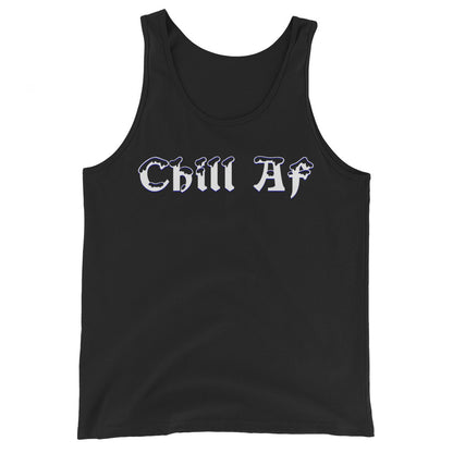 Chill AF [Tank]