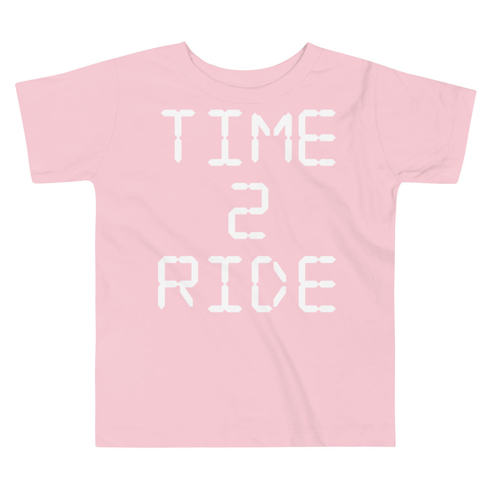 Time 2 Ride [Toddler Tee]