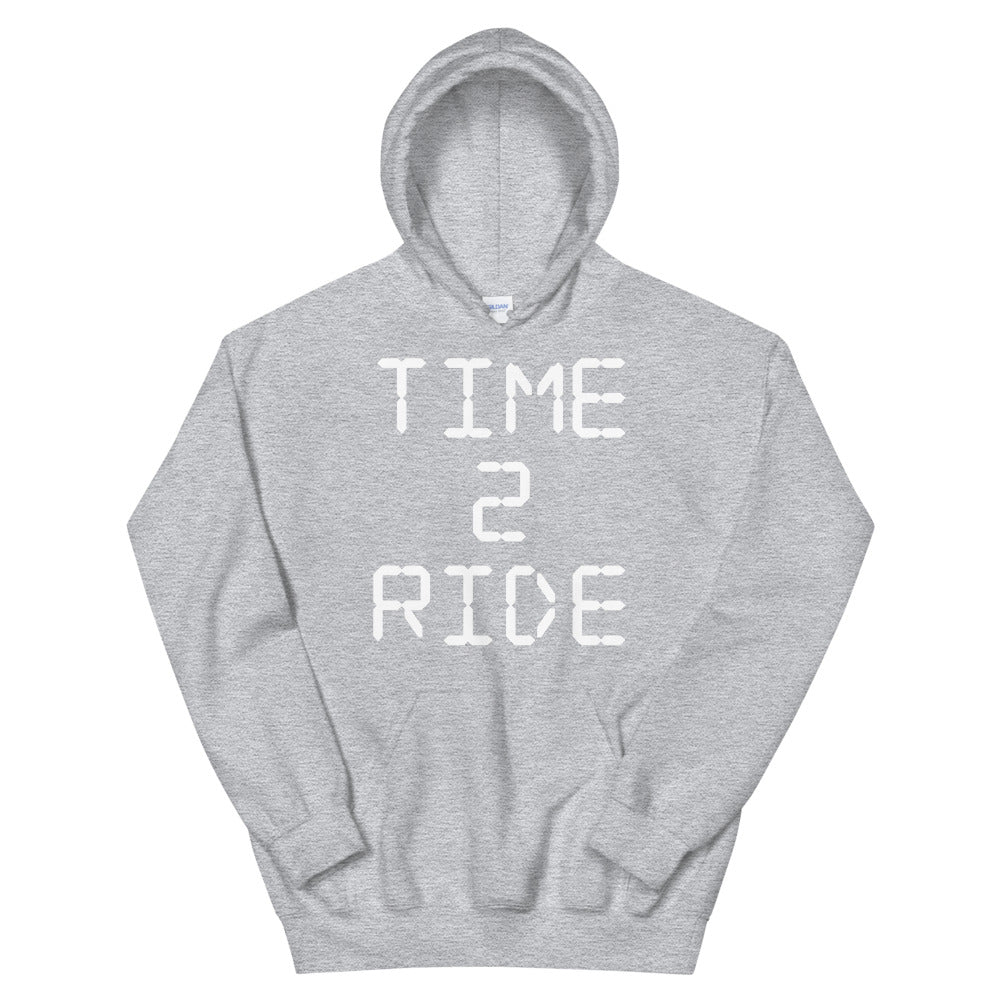 Time 2 Ride [Hoodie]